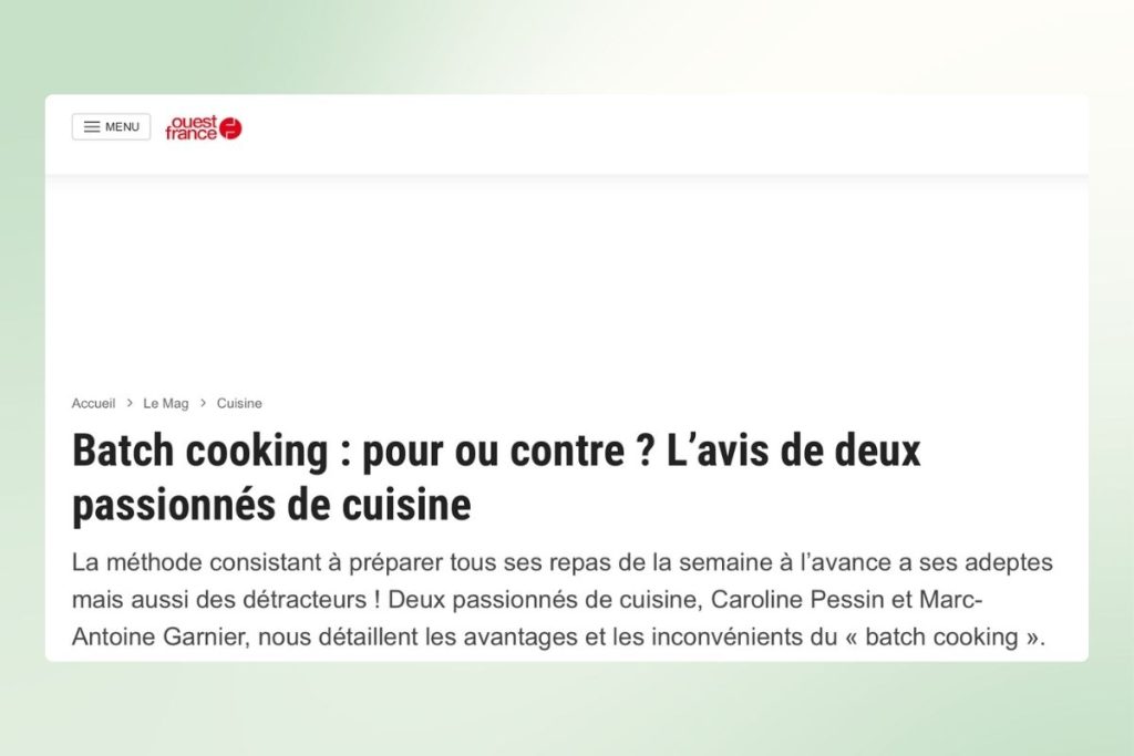 interview dans Ouest France de lacuisineensemble.fr à propos du batch cooking